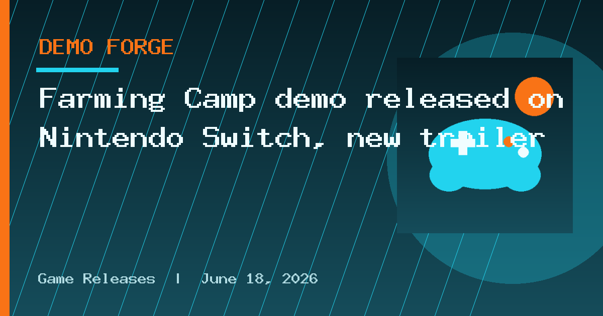 Farming Camp demo released on Nintendo Switch, new trailer
