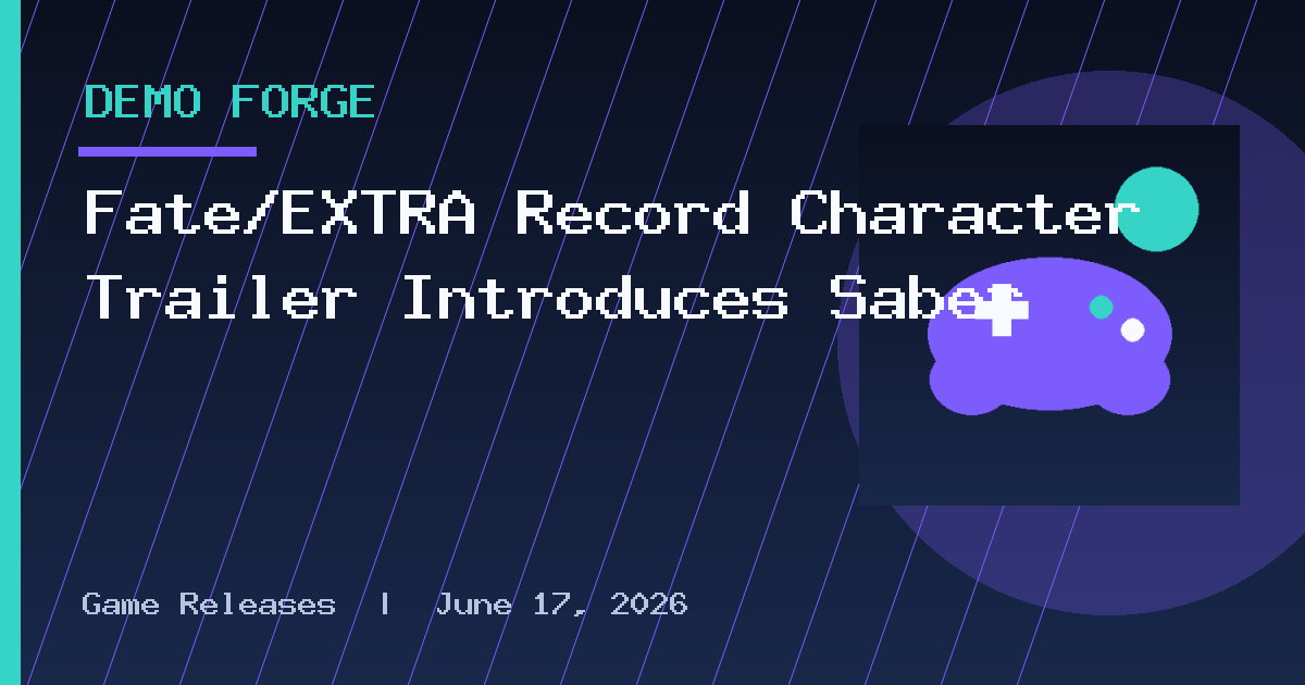 Fate/EXTRA Record Character Trailer Introduces Saber