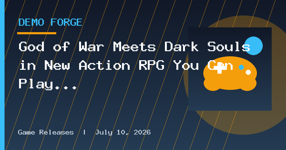 God of War Meets Dark Souls in New Action RPG You Can Play Free