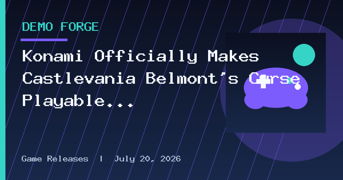 Konami Officially Makes Castlevania Belmont's Curse Playable 2 Weeks Early