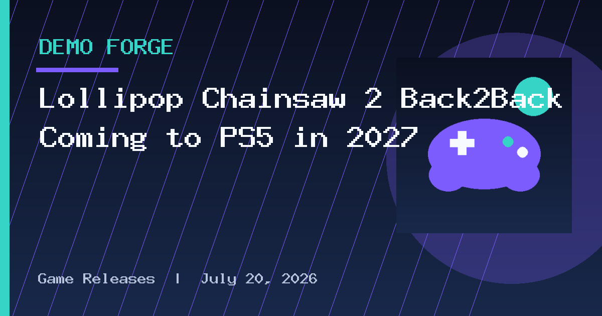 Lollipop Chainsaw 2 Back2Back Coming to PS5 in 2027