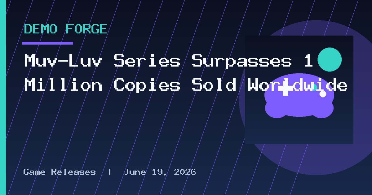 Muv-Luv Series Surpasses 1 Million Copies Sold Worldwide