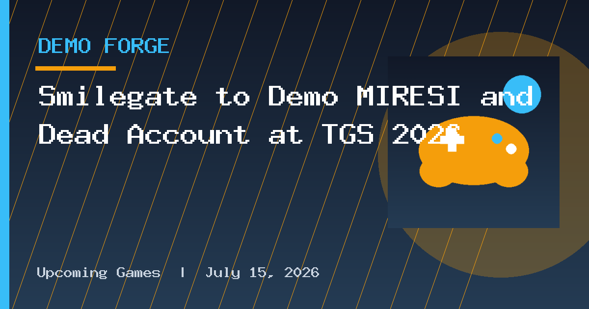 Smilegate to Demo MIRESI and Dead Account at TGS 2026