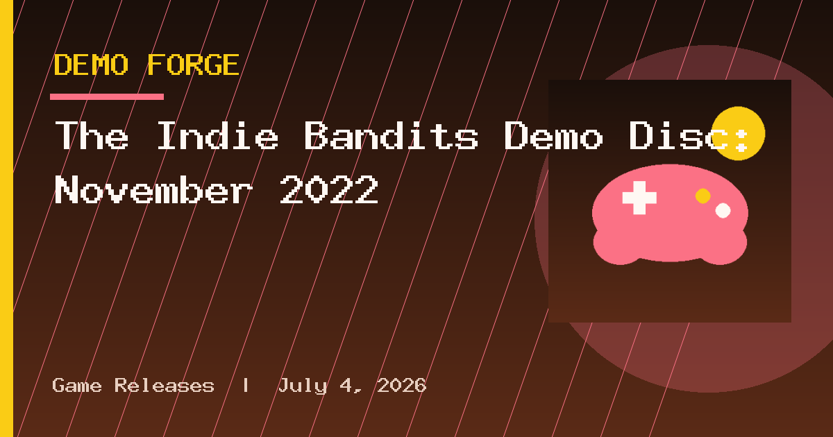 The Indie Bandits Demo Disc: November 2022