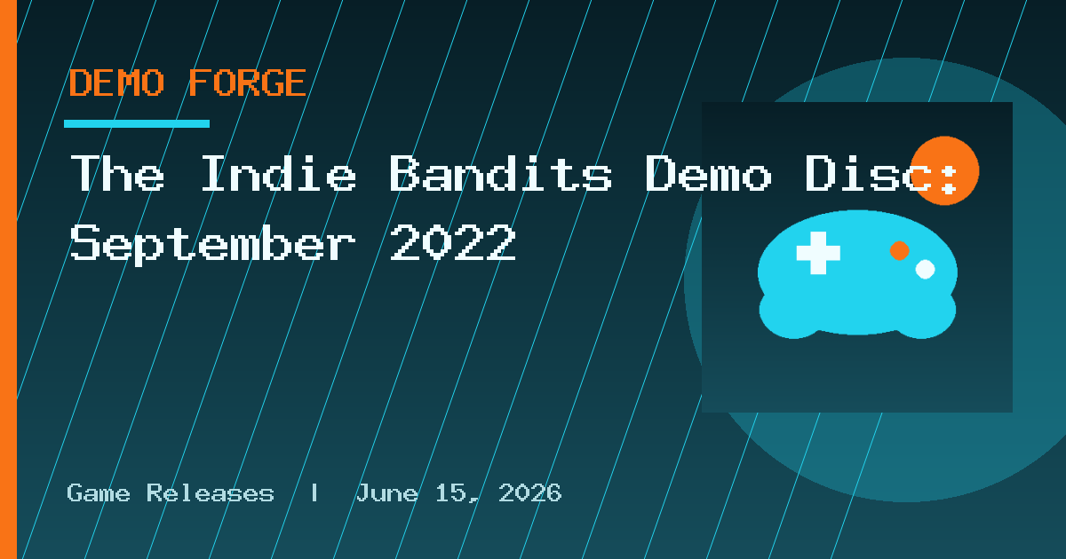 The Indie Bandits Demo Disc: September 2022